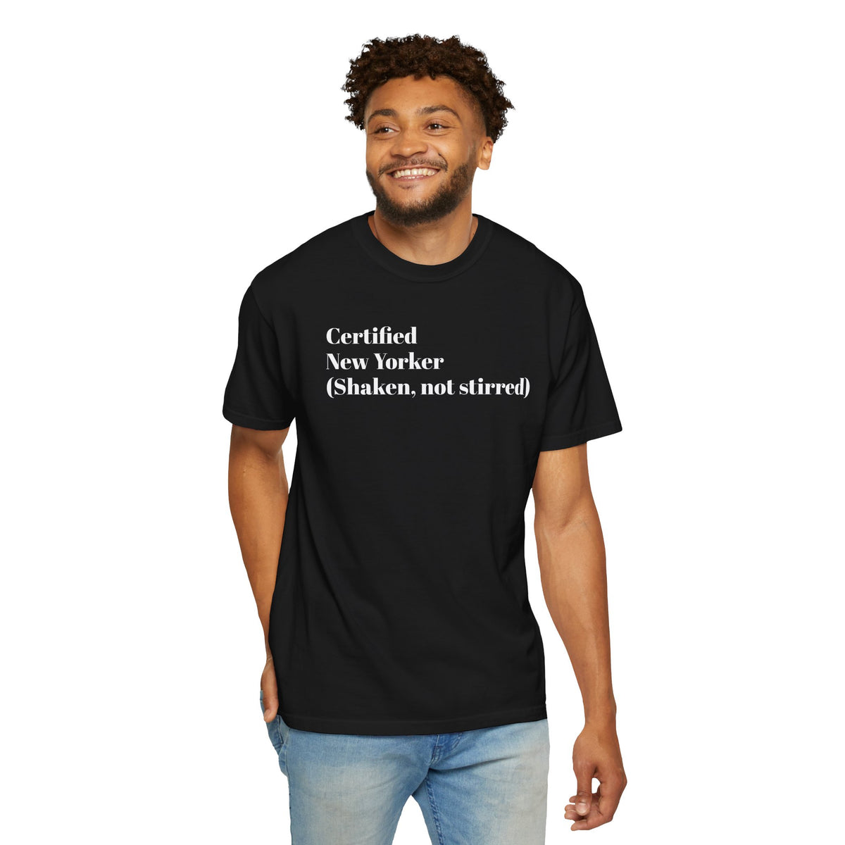 Certified New Yorker - (Shaken, not stirred) - Tee Shirt