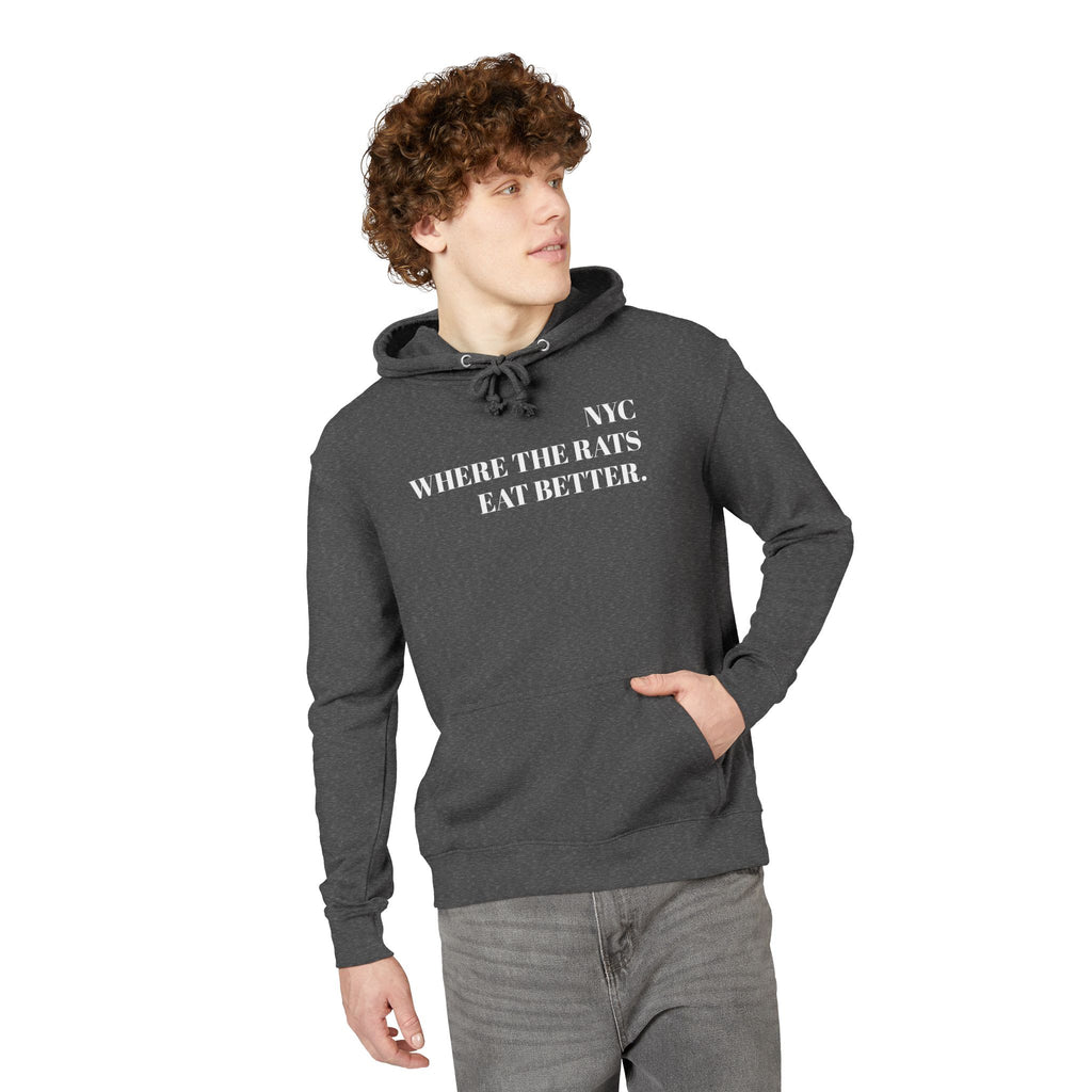 NYC Pizza Rat Boss Hoodie — 'Where the Rats Eat Better.' Graphic Pullover