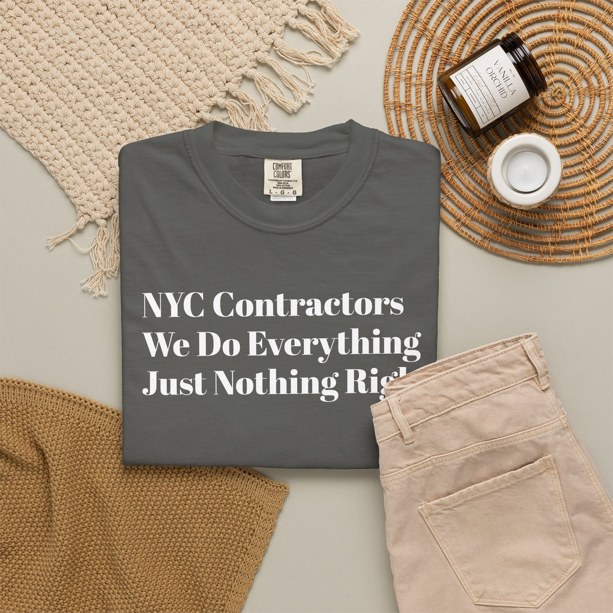 NYC Contractors- We Do Everything - Just Nothing Right - Tee Shirt