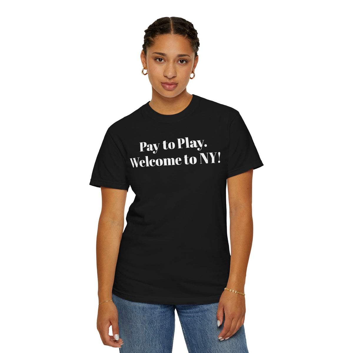 Pay to Play. Welcome to NY! Tee Shirt