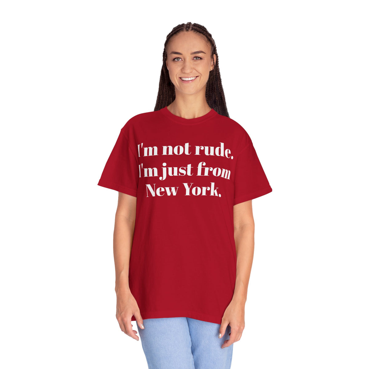 I'm not rude. I'm just from New York Tee Shirt